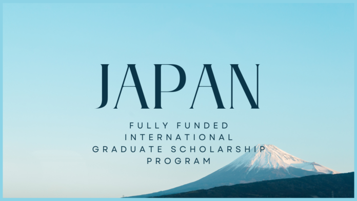 Fully Funded International Graduate Scholarship Program