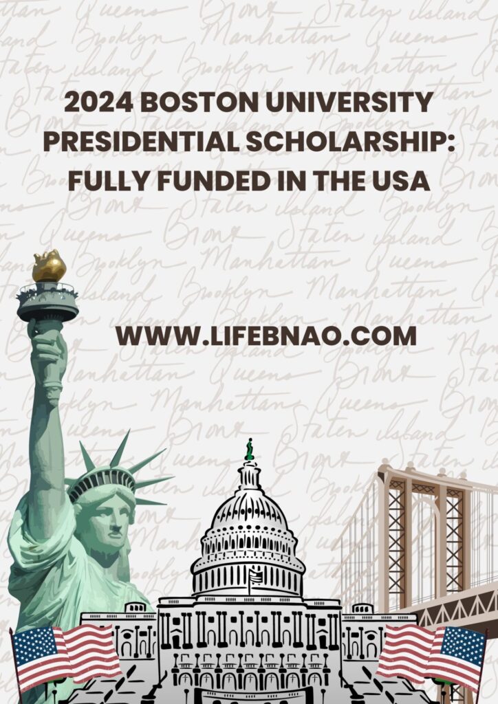 2024 Boston University Presidential Scholarship: Fully Funded in the USA